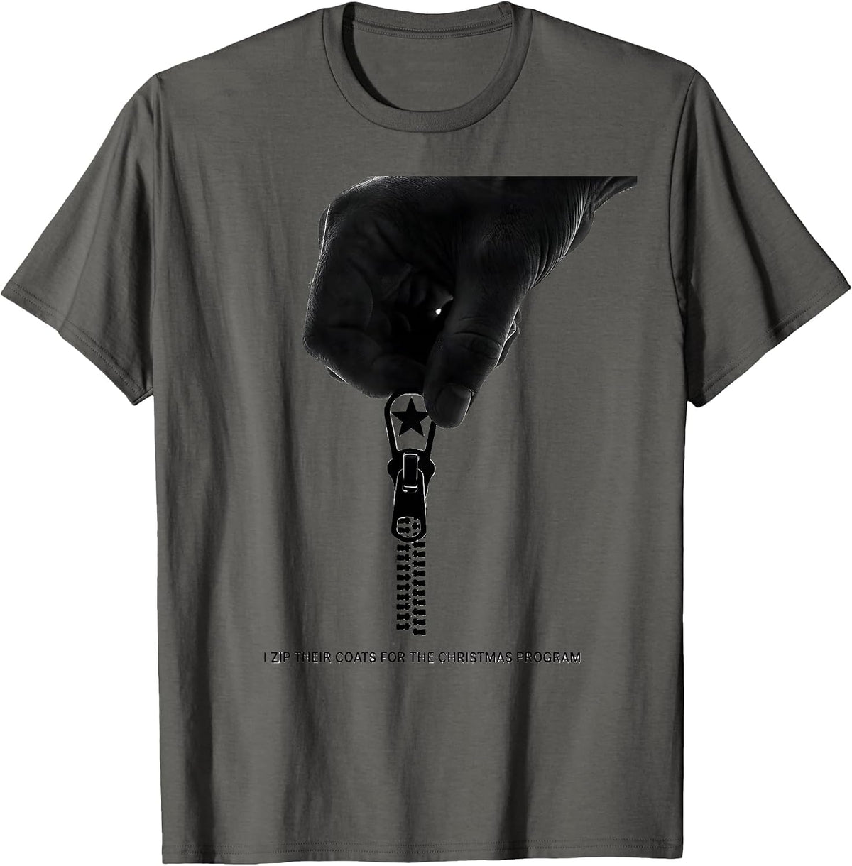 Men's I Zip Their Coats For The Christmas Program Occupational T-Shirt - Asphalt Grey