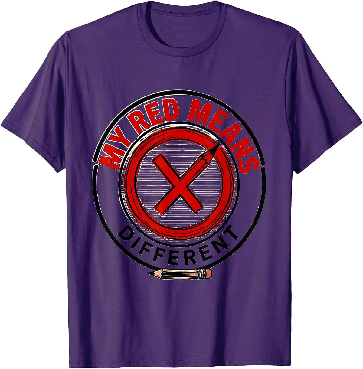 My Red Means Different Sincere Dyslexia Awareness Month T-Shirt - Purple