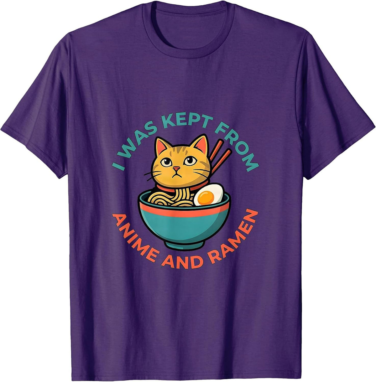 Men's I Was Kept From Anime And Ramen Funny Kawaii Cat Gift T-Shirt - Purple