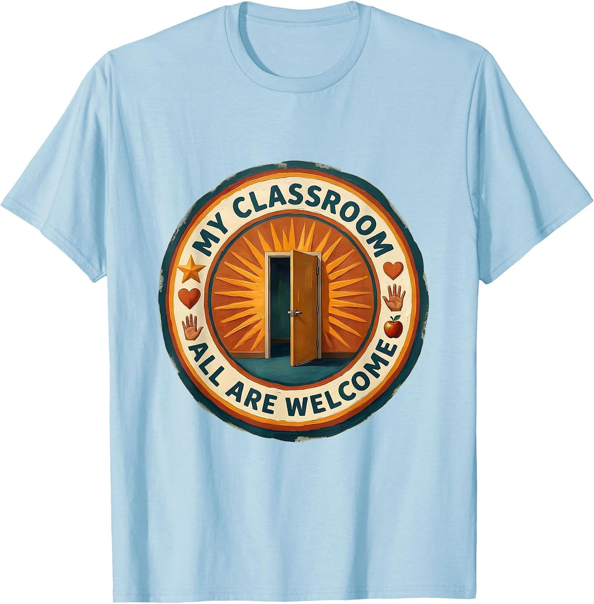 Men's My Classroom All Are Welcome Special Education Tee T-Shirt - Baby Blue