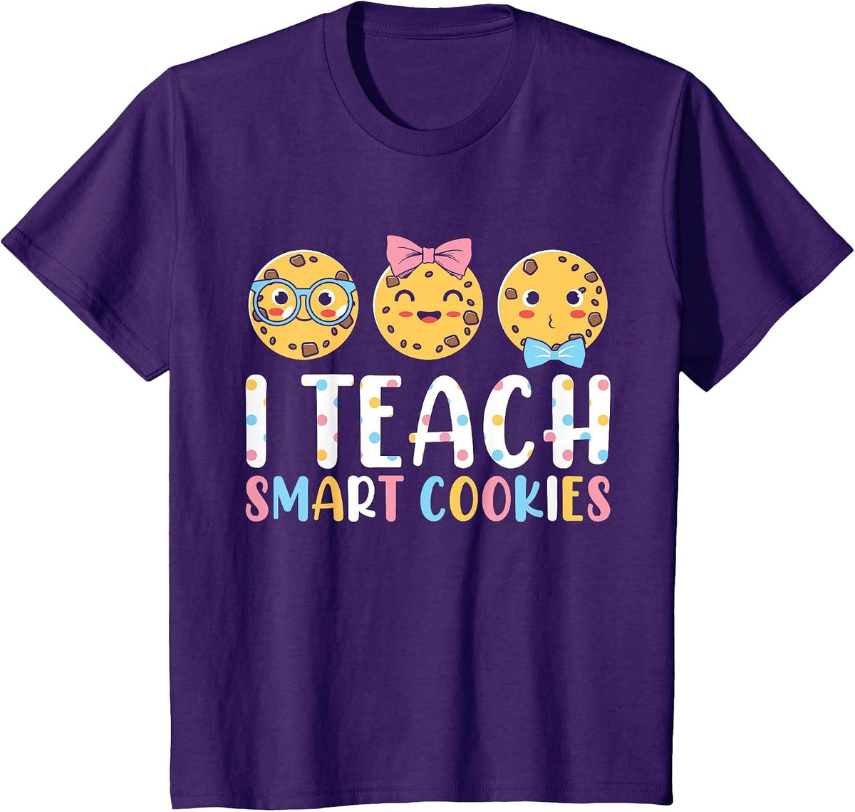 Funny Teacher - I Teach Smart Cookies T-Shirt - Purple