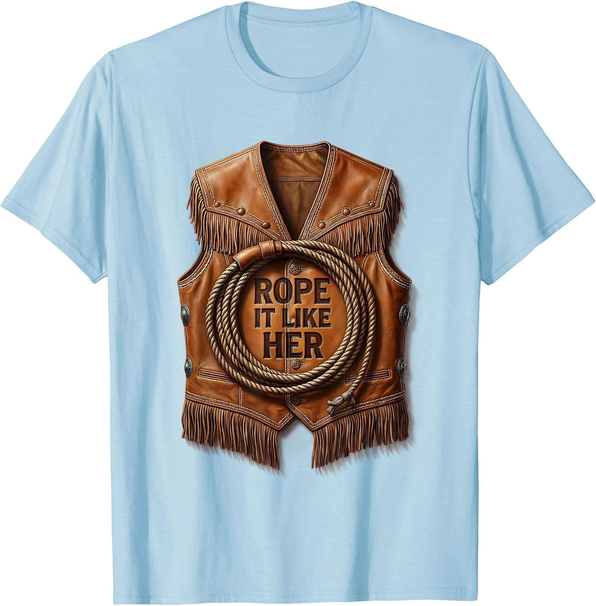 Men's Rope It Like Her Rodeo Cowgirl Design T-Shirt - Baby Blue
