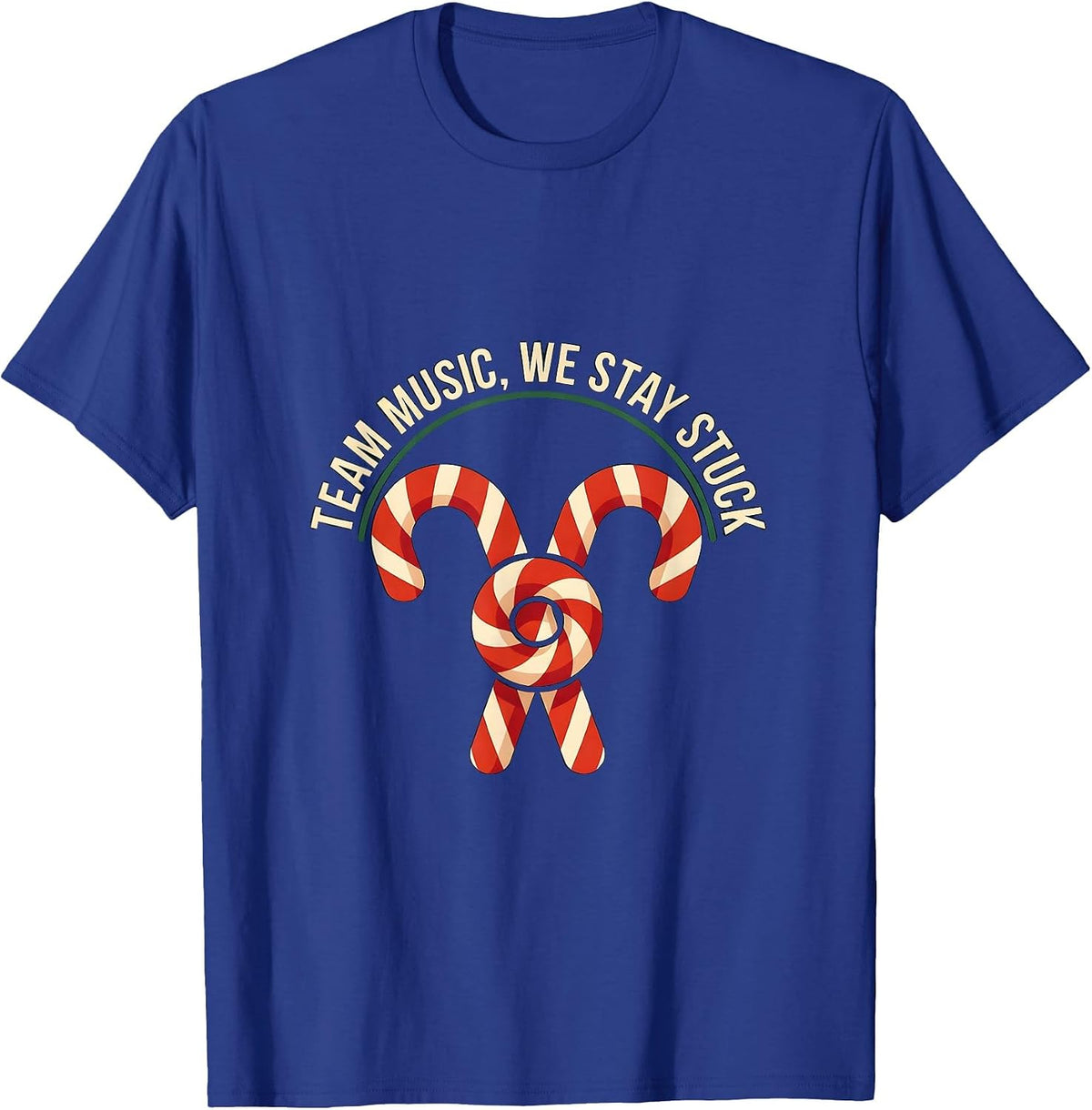 Men's Team Music We Stay Stuck Funny Teacher Christmas Group Gift T-Shirt - Royal Blue