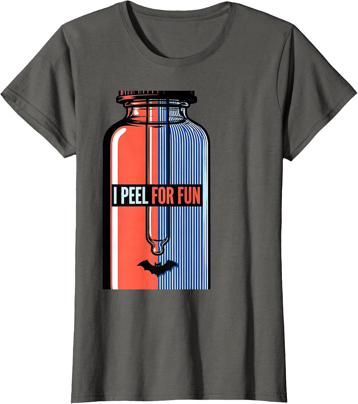 Women's I Peel For Fun Split Glam Dermatology Halloween Humor T-Shirt - Asphalt Grey