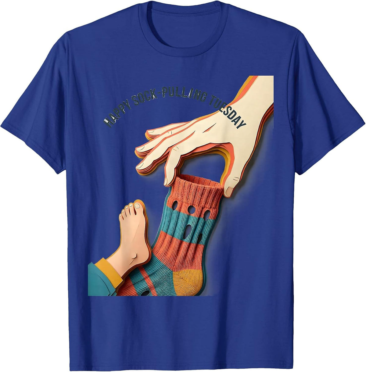 Happy Sock-Pulling Tuesday Occupational Therapy OT Assistant T-Shirt - Royal Blue