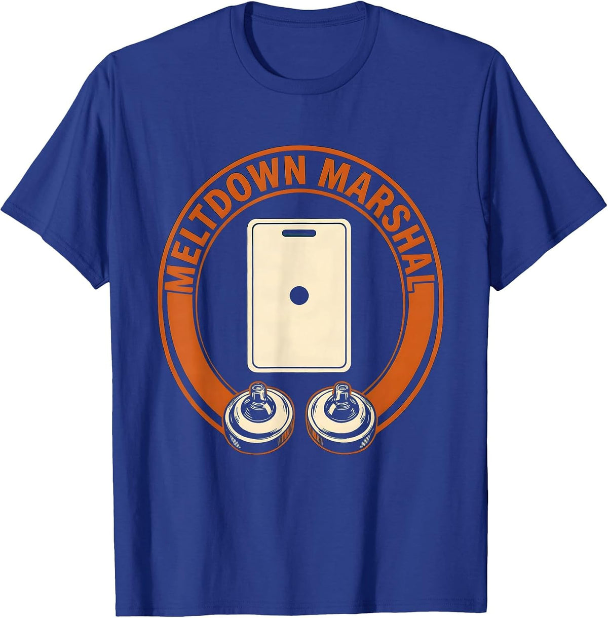 Meltdown Marshal Funny Daycare Provider Childcare Teacher T-Shirt - Royal Blue