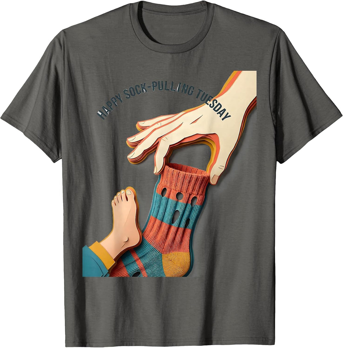 Happy Sock-Pulling Tuesday Occupational Therapy OT Assistant T-Shirt - Asphalt Grey