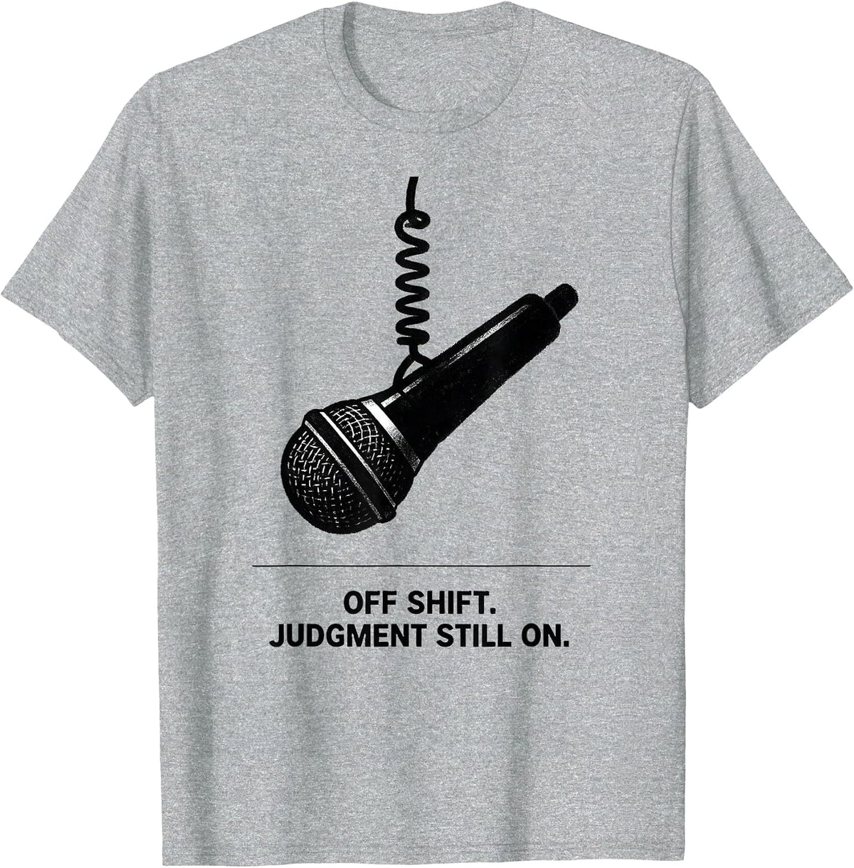 Men's Off Shift Judgment Still On Funny Police Officer Gift T-Shirt - Heather Grey