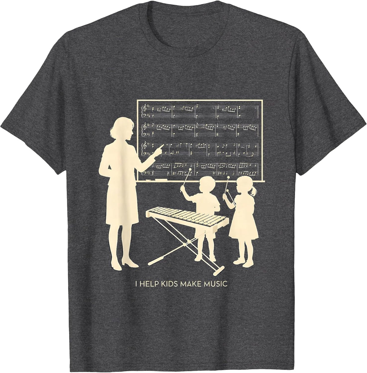 I Help Kids Make Music Cheerful Music Teacher Back To School T-Shirt - Dark Heather Grey