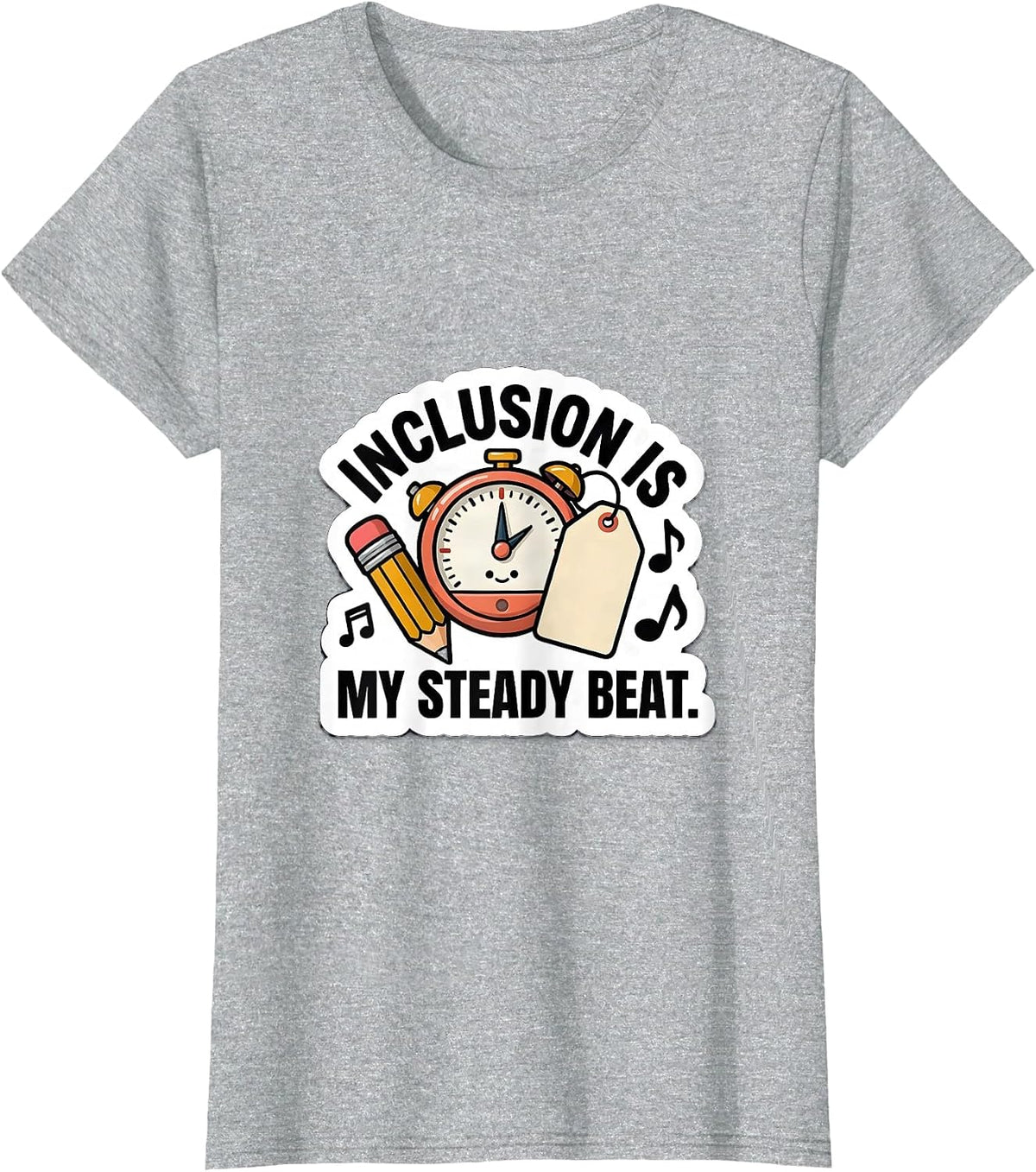 Inclusion Is My Steady Beat Inspirational Special Education T-Shirt - Heather Grey