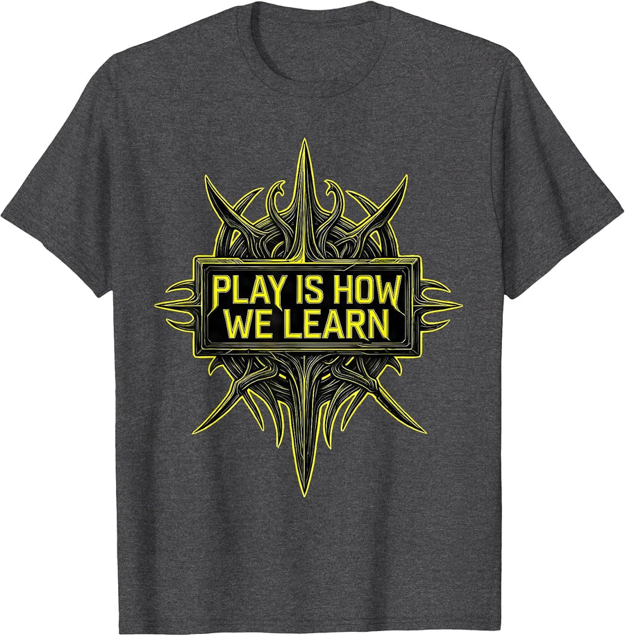 Men's Play Is How We Learn Preschool Teacher Design T-Shirt - Dark Heather Grey