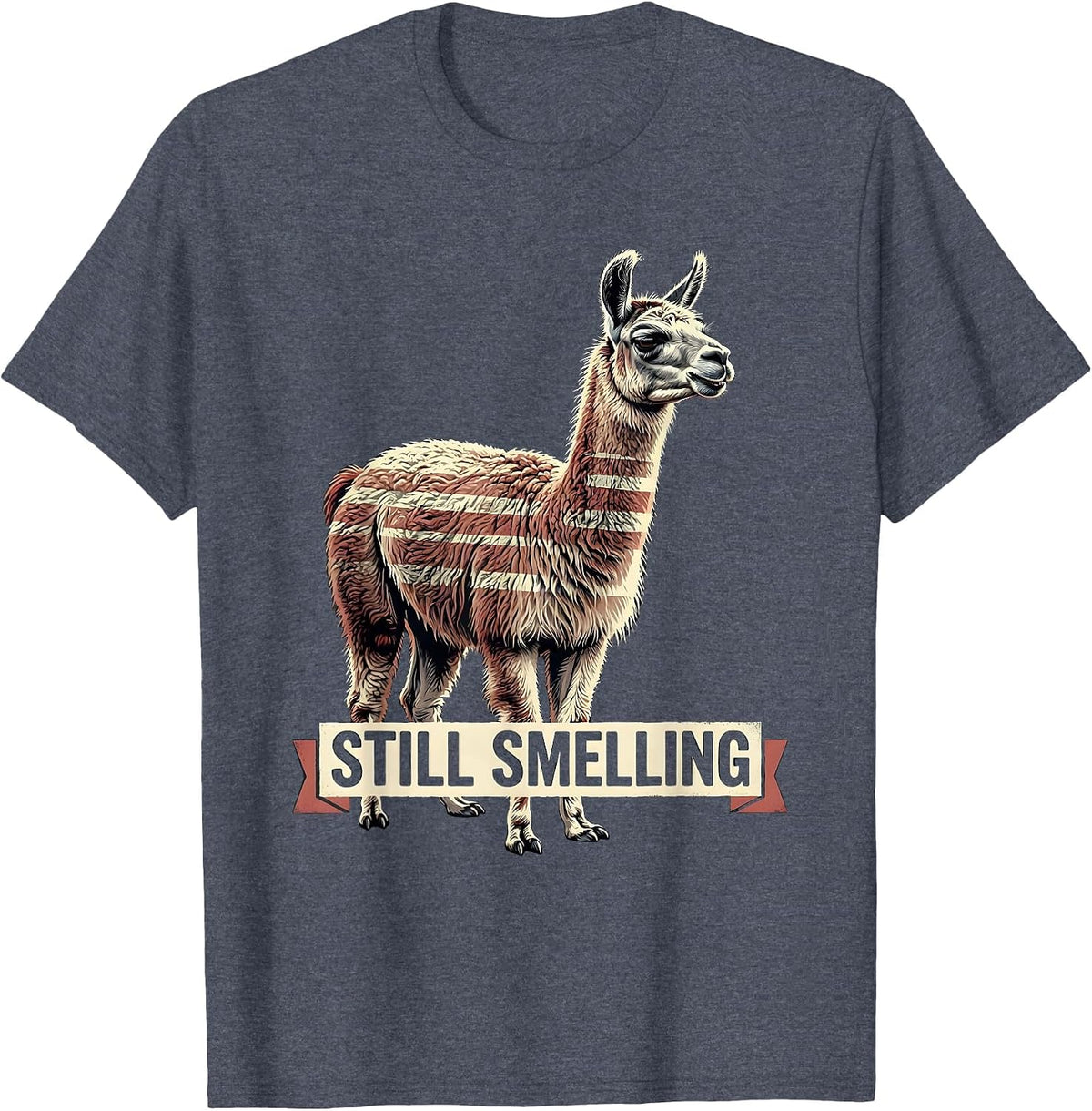 Still Smelling Funny Llama Alpaca Pun Humor Novelty Gift T-Shirt - Heather Blue