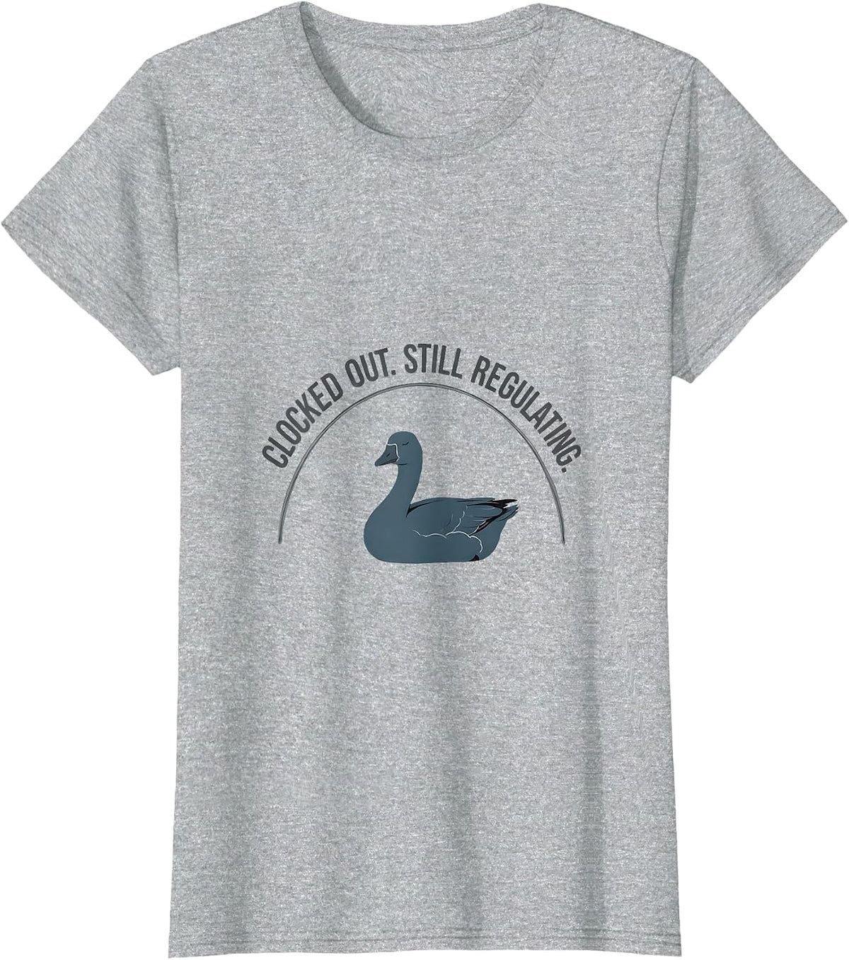 Women's Clocked Out. Still Regulating Funny Mental Health Counselor T-Shirt - Heather Grey