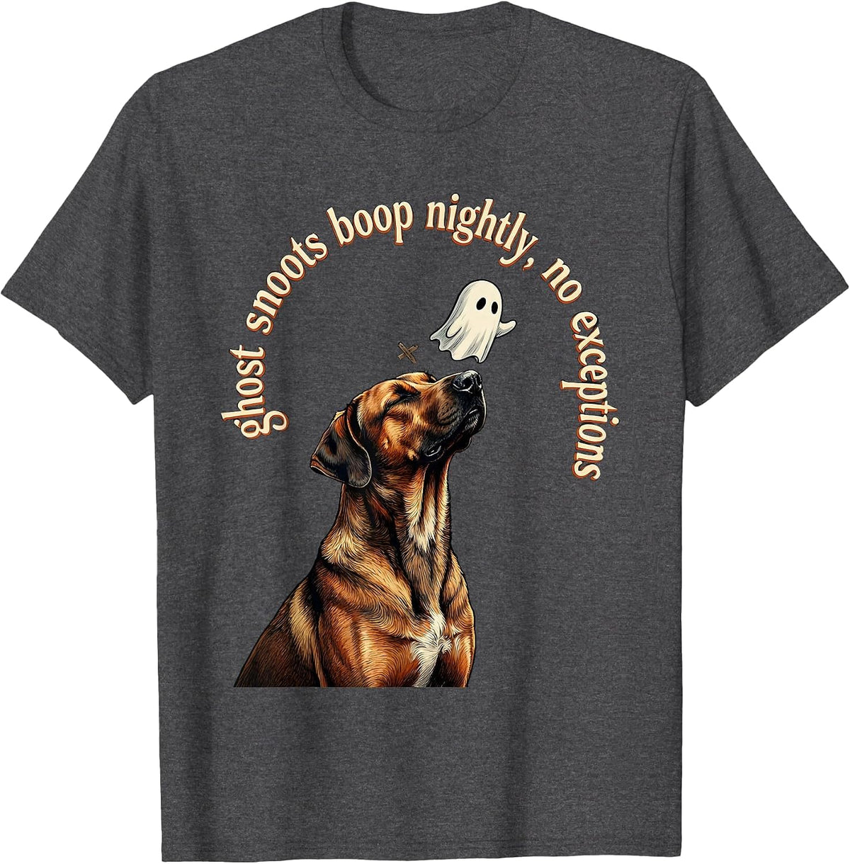 ghost snoots boop nightly, no exceptions Funny Dog Mom T-Shirt - Dark Heather Grey