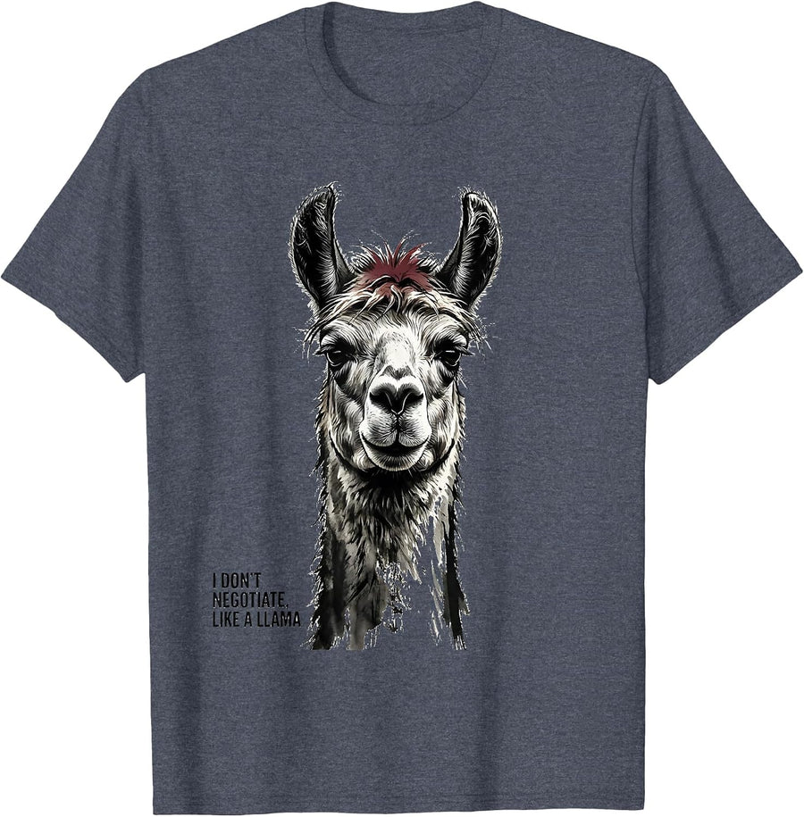 I Don't Negotiate, Like A Llama Funny Llama Lover Gift T-Shirt - Heather Blue