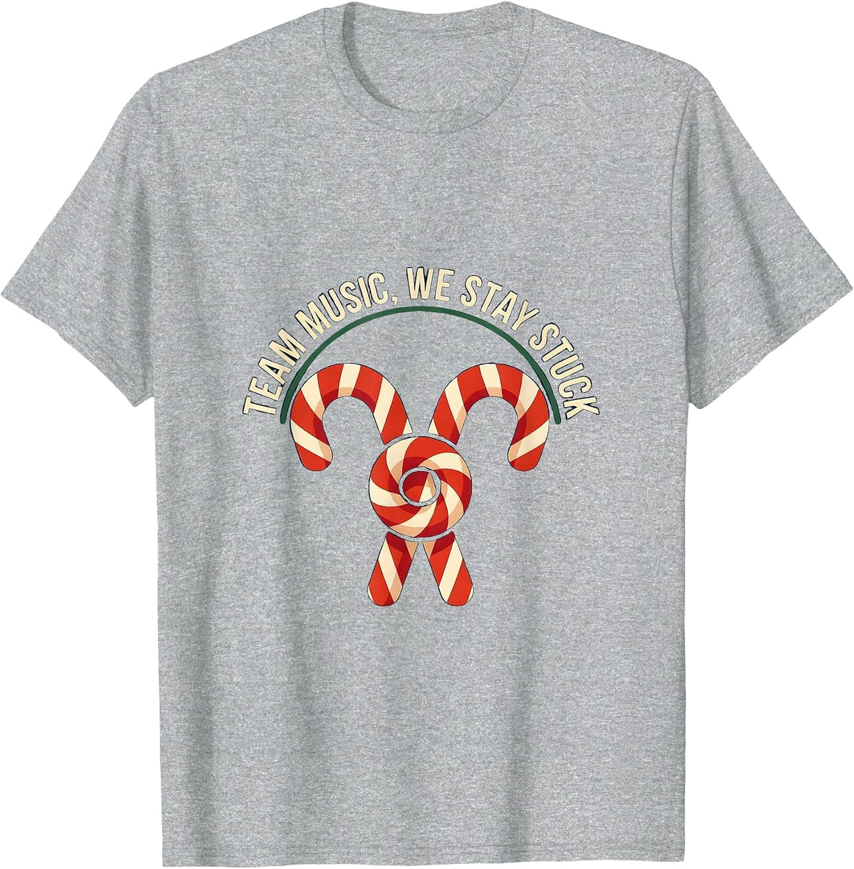 Men's Team Music We Stay Stuck Funny Teacher Christmas Group Gift T-Shirt - Heather Grey
