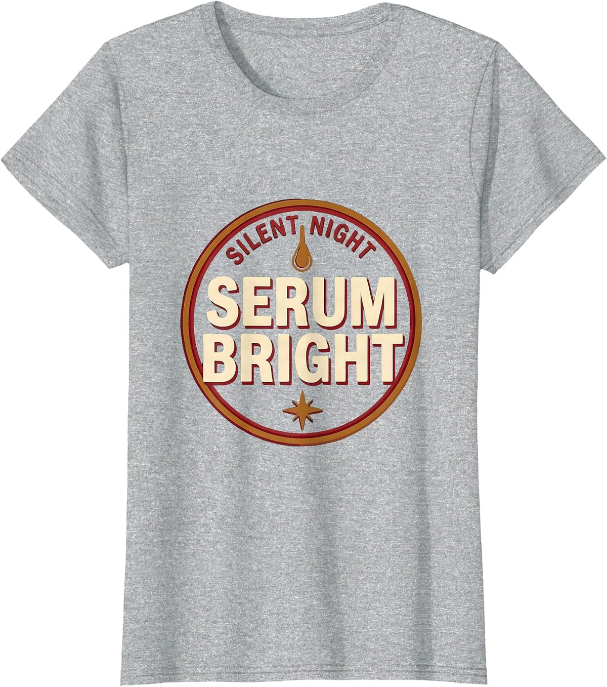 Women's Silent Night Serum Bright Funny Esthetician Dermatology T-Shirt - Heather Grey