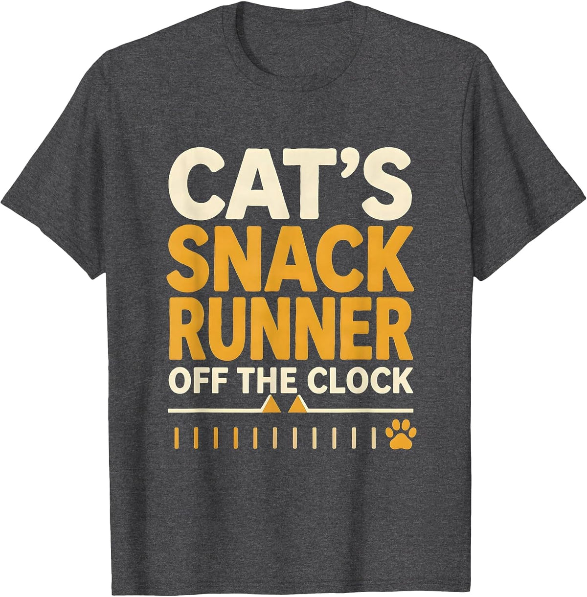 Cat's Snack Runner, Off The Clock Funny Cat Lover Gift T-Shirt - Dark Heather Grey