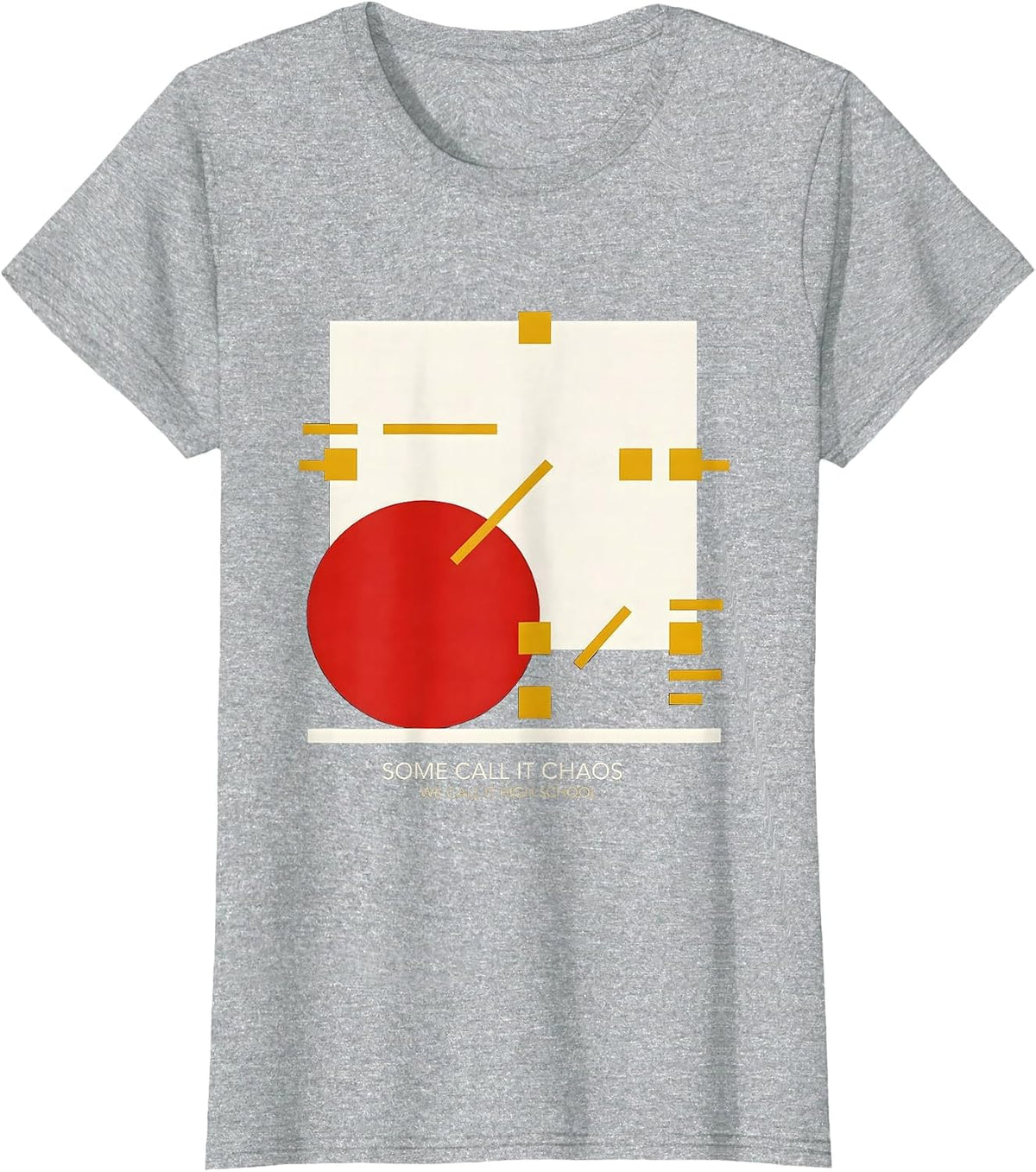 Women's Some Call It Chaos We Call It High School Teacher T-Shirt - Heather Grey