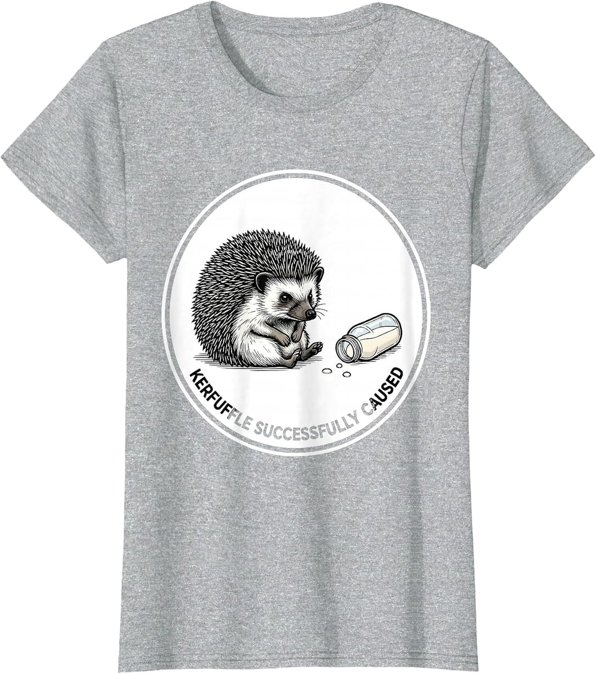 Women's Kerfuffle Successfully Caused Funny Hedgehog Animal Meme T-Shirt - Heather Grey