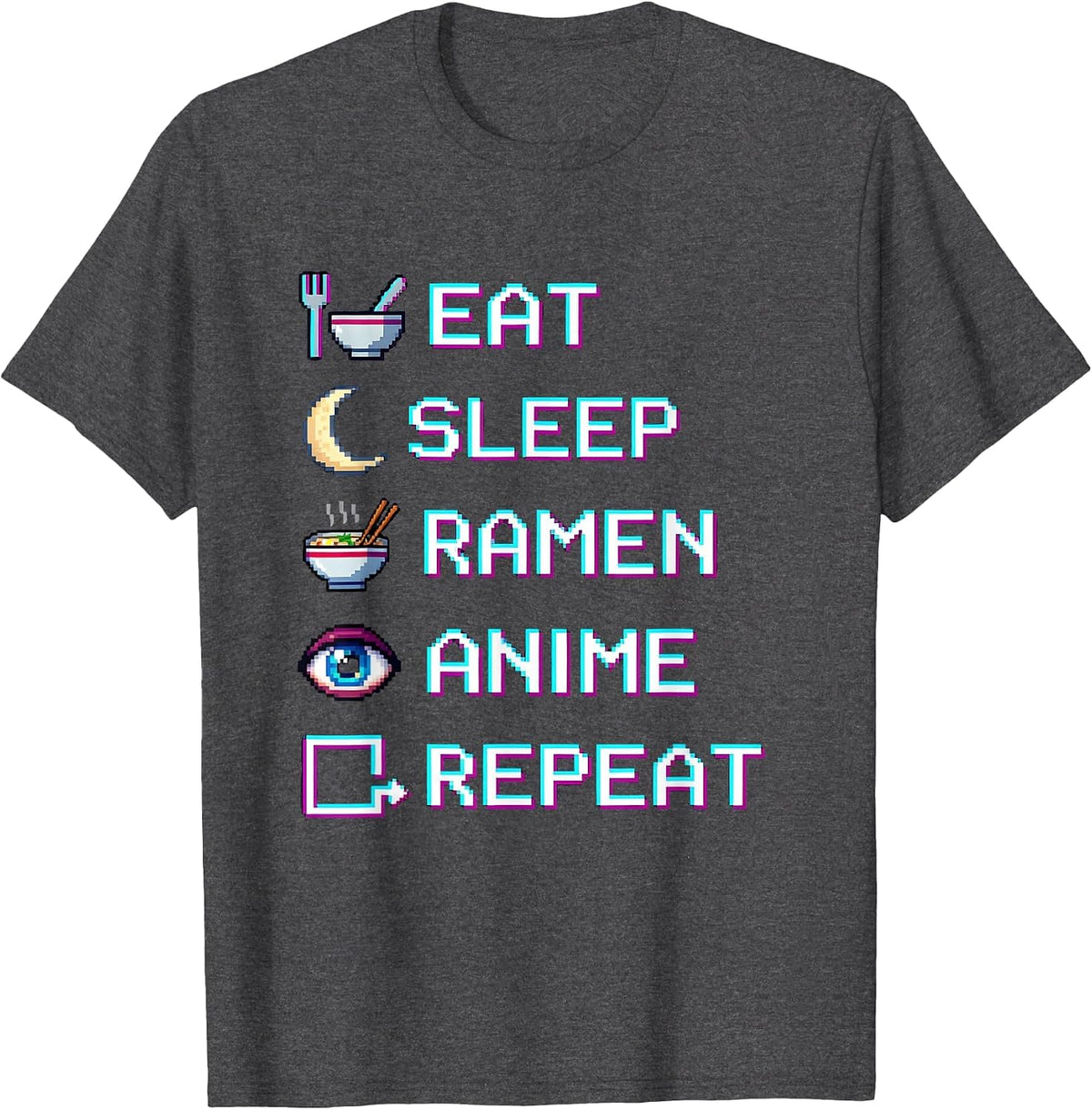 Eat Sleep Ramen Anime Repeat Pixel Art Kawaii Otaku Gamer T-Shirt - Dark Heather Grey
