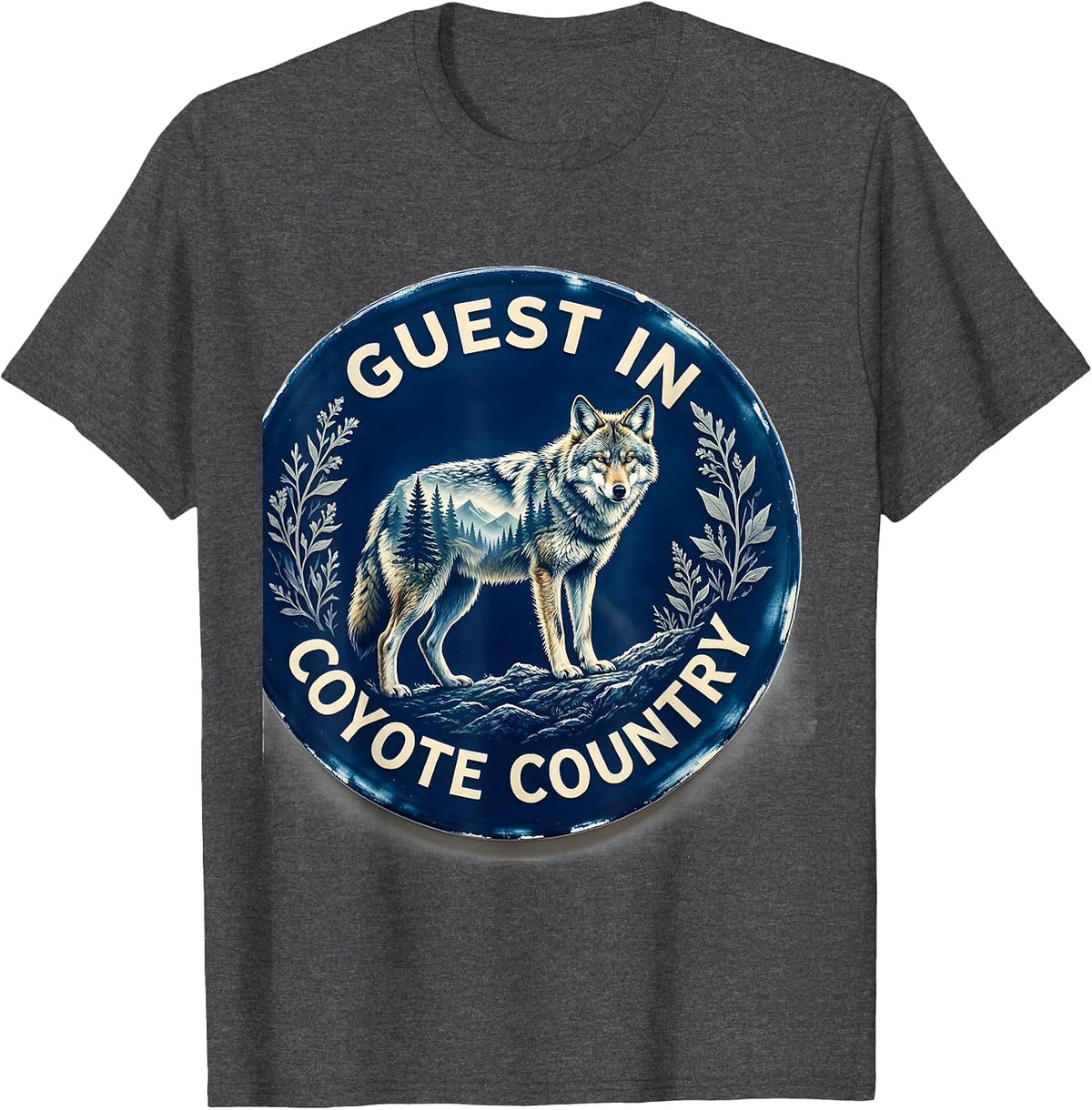 Men's Guest In Coyote Country Cyanotype Wildlife Forest Hiker T-Shirt - Dark Heather Grey