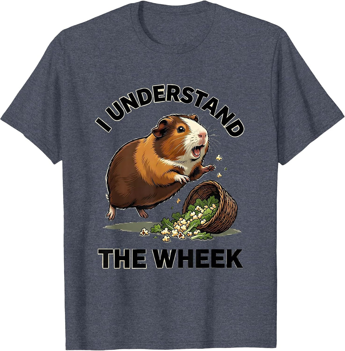 I Understand The Wheek Funny Guinea Pig Pet Lover Humor T-Shirt - Heather Blue