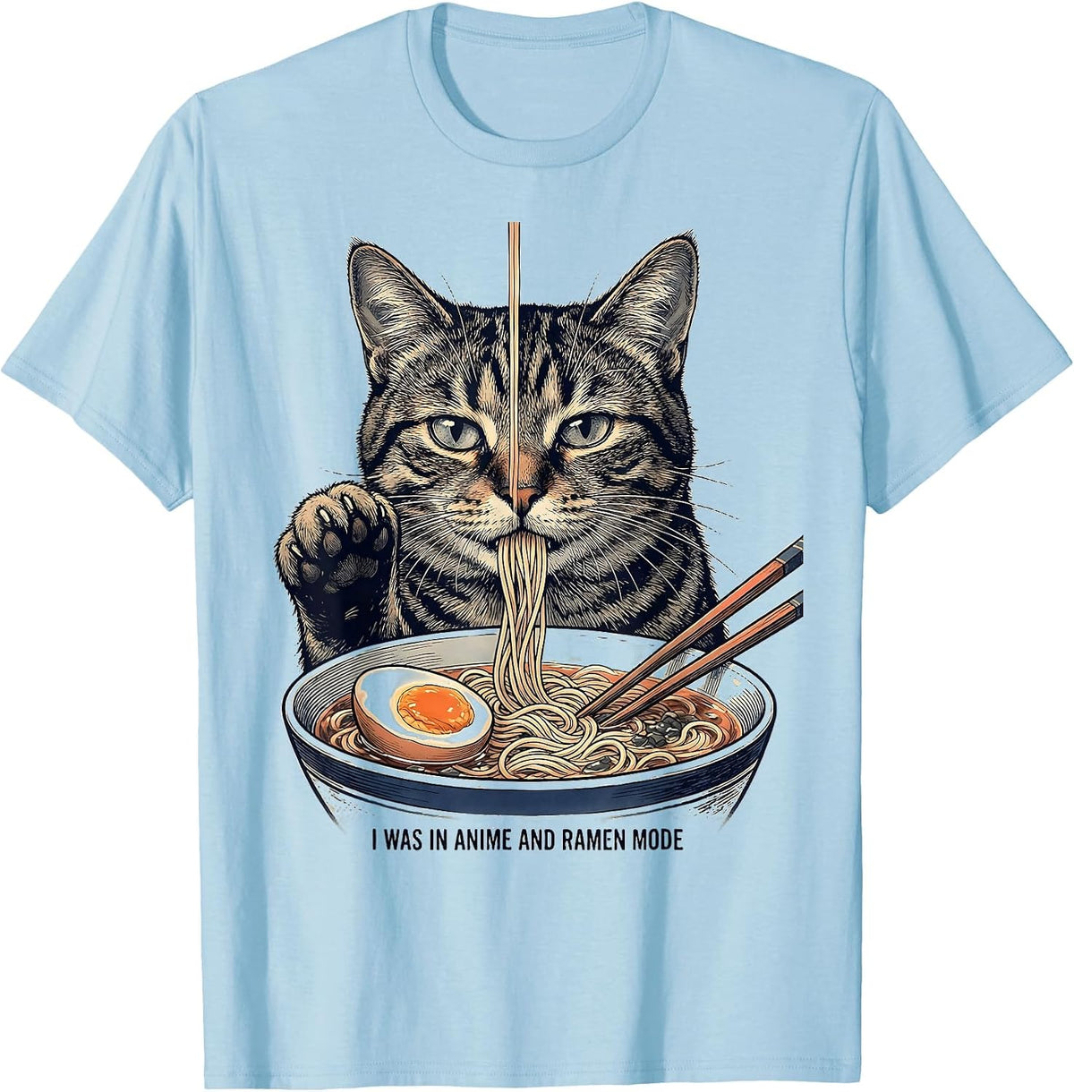 Men's I Was In Anime And Ramen Mode Funny Kawaii Cat Anime Gift T-Shirt - Baby Blue