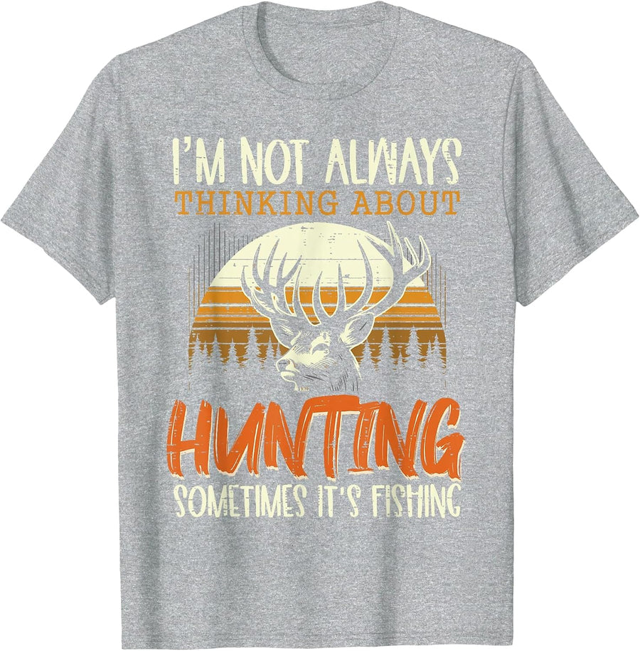 Not Always Thinking Hunting Fishing Funny Men Women Kids T-Shirt, Men, Heather Grey, Large - As Pictured
