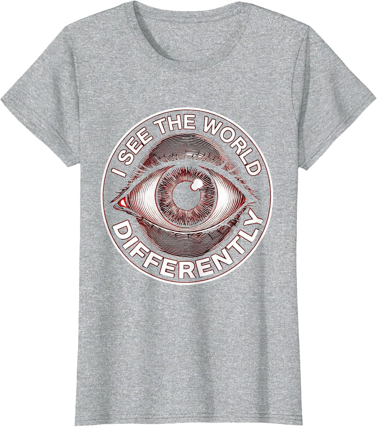 Women's I See The World Differently Dyslexia Awareness T-Shirt - Heather Grey