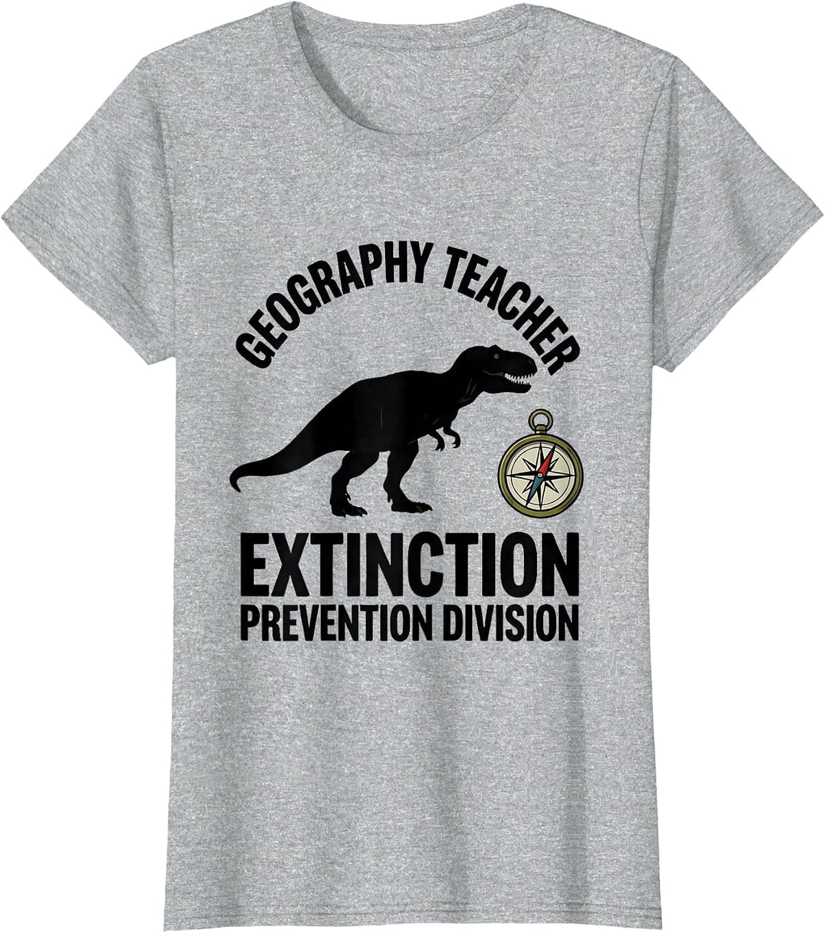 Women's Geography Teacher Extinction Prevention Division Teacher T-Shirt - Heather Grey