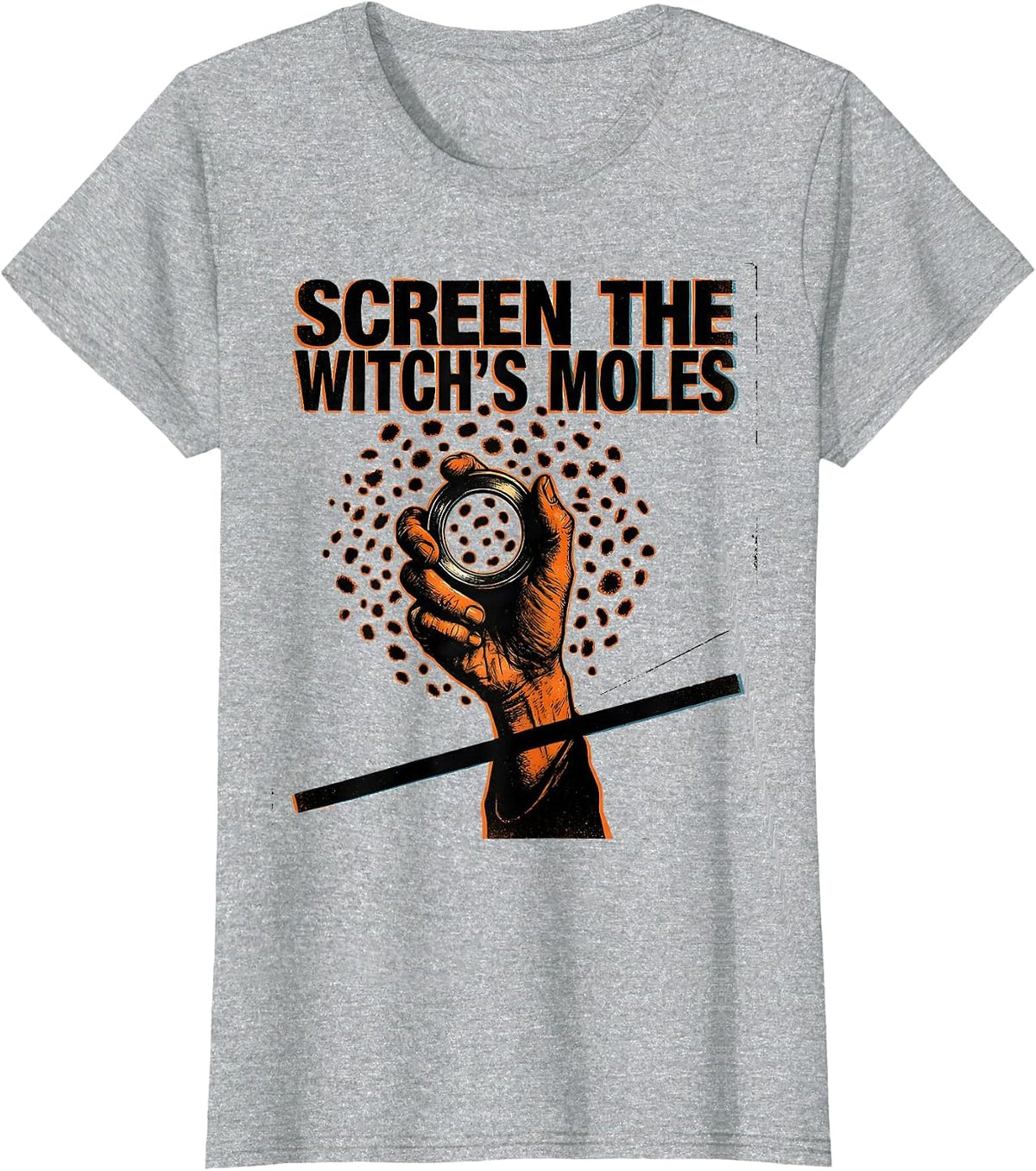 Screen The Witch's Moles Funny Dermatology Esthetician T-Shirt - Heather Grey