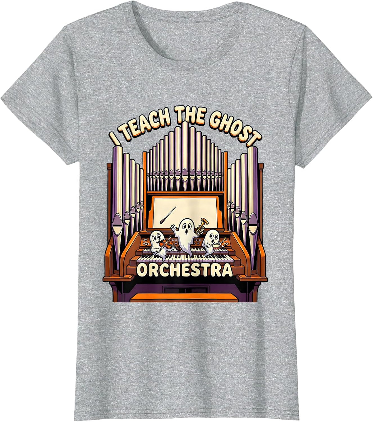 Women's I Teach The Ghost Orchestra Cartoon Halloween Music Teacher T-Shirt - Heather Grey