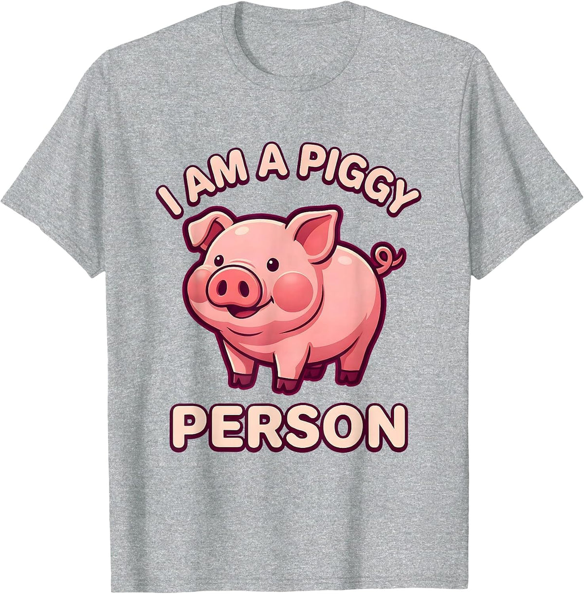 Men's I Am A Piggy Person Cute Kawaii Pig Lover Farm Animal Humor T-Shirt - Heather Grey