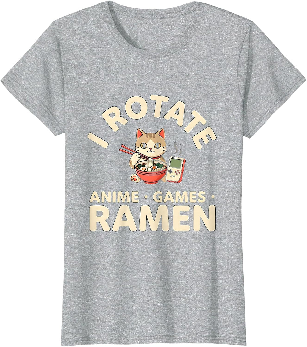 I Rotate Anime, Games, Ramen Kawaii Cat Anime Gamer Gift T-Shirt - Heather Grey