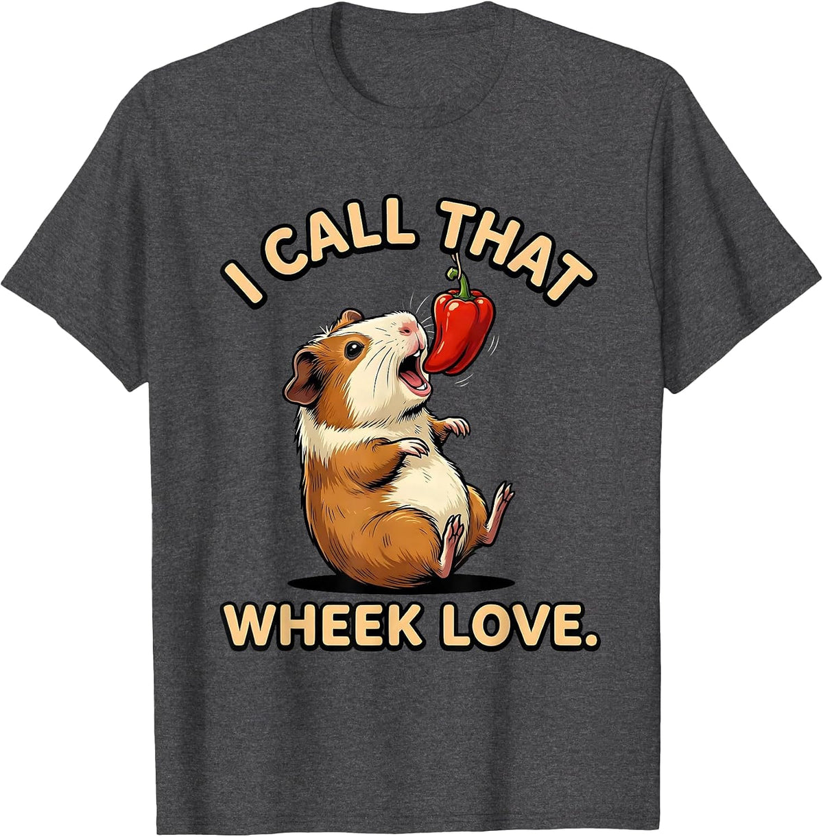 Men's I Call That Wheek Love Funny Guinea Pig Lover Pet Owner T-Shirt - Dark Heather Grey