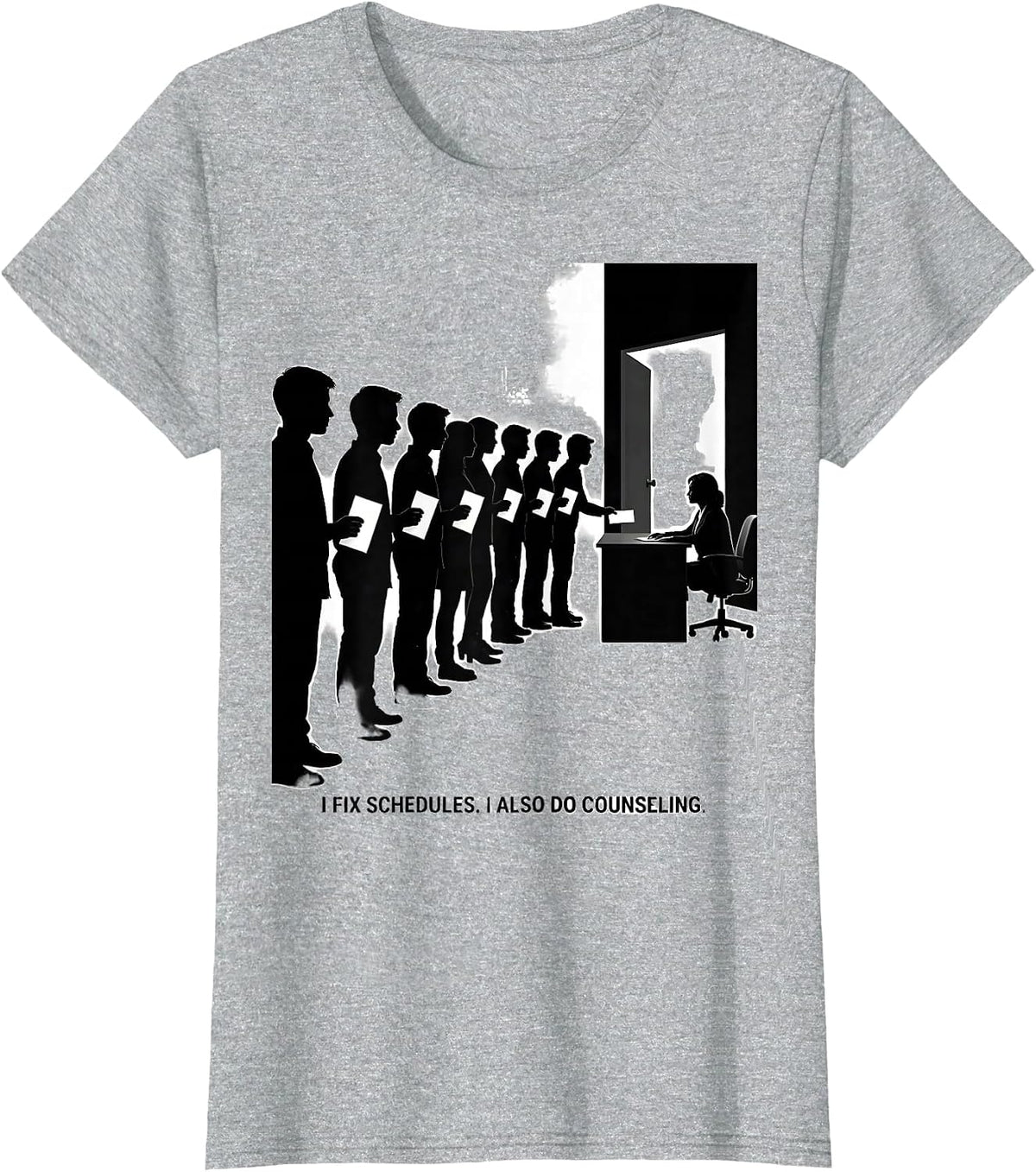 Women's I Fix Schedules I Also Do Counseling Funny School Counselor T-Shirt - Heather Grey