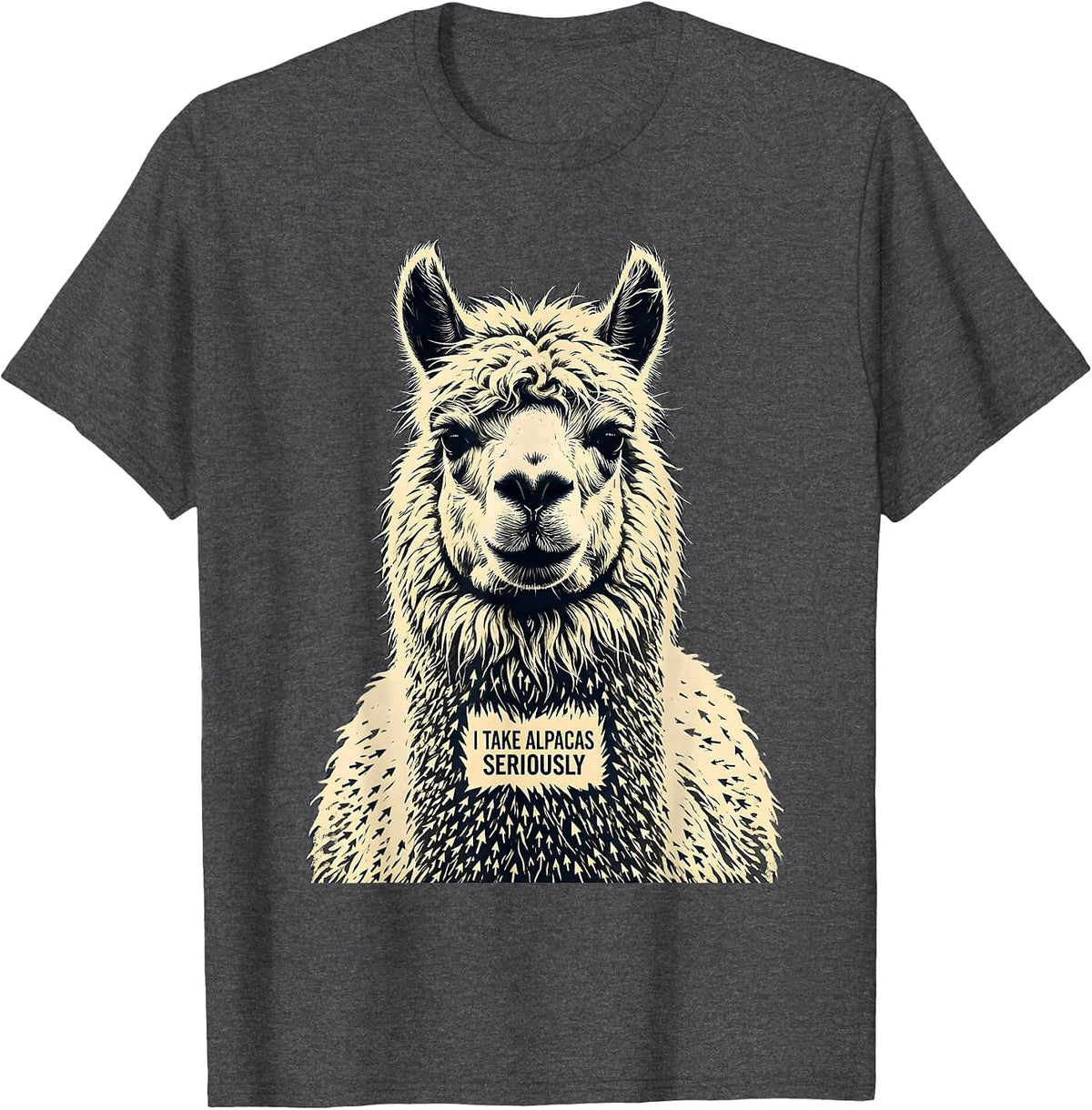 I Take Alpacas Seriously Funny Alpaca Novelty Men Humor T-Shirt - Dark Heather Grey
