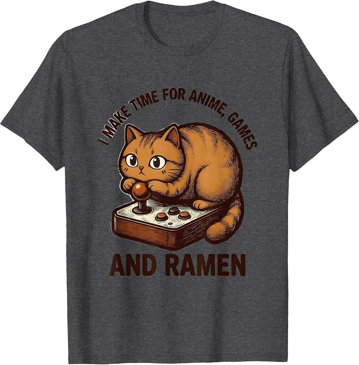 I Make Time For Anime, Games And Ramen Kawaii Cat Gamer T-Shirt - Dark Heather Grey