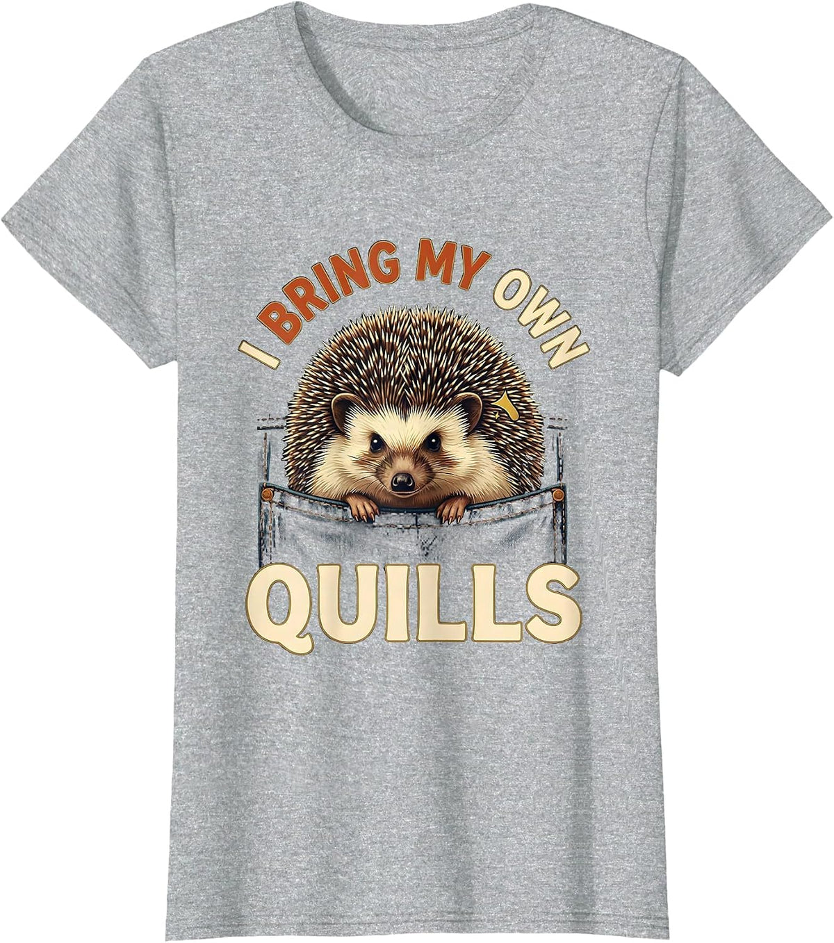 I Bring My Own Quills Vintage Hedgehog Pet Lover Cute T-Shirt - Heather Grey