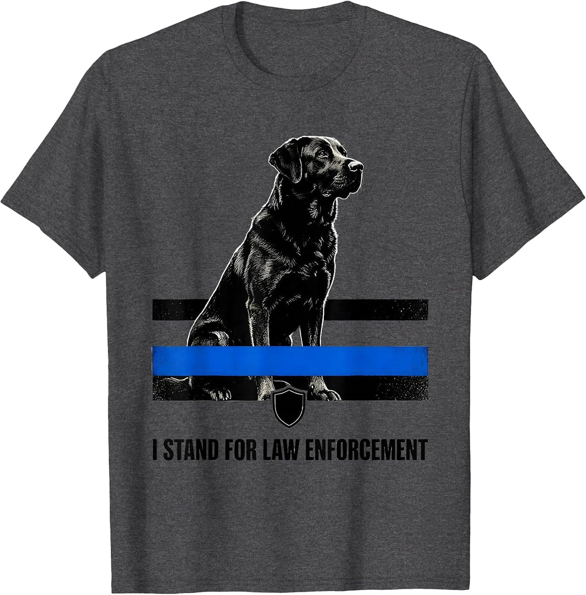 I Stand For Law Enforcement Thin Blue Line Police Support T-Shirt - Dark Heather Grey