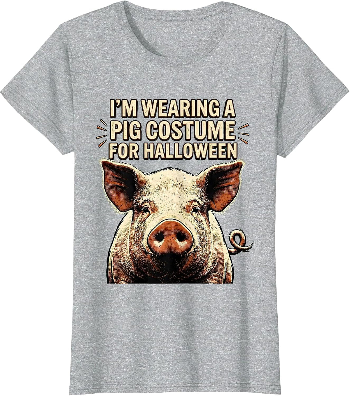 Women's I’m Wearing A Pig Costume For Halloween Vintage T-Shirt - Heather Grey