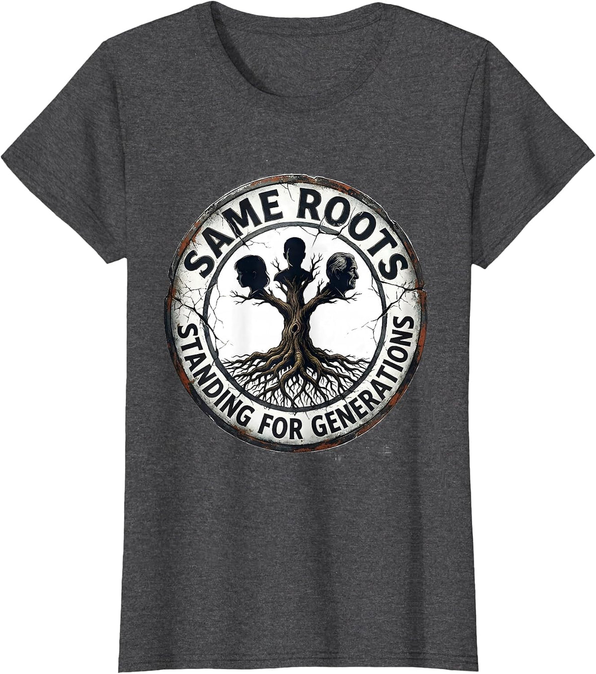 Women's Same Roots Standing For Generations Distressed Family T-Shirt - Dark Heather Grey