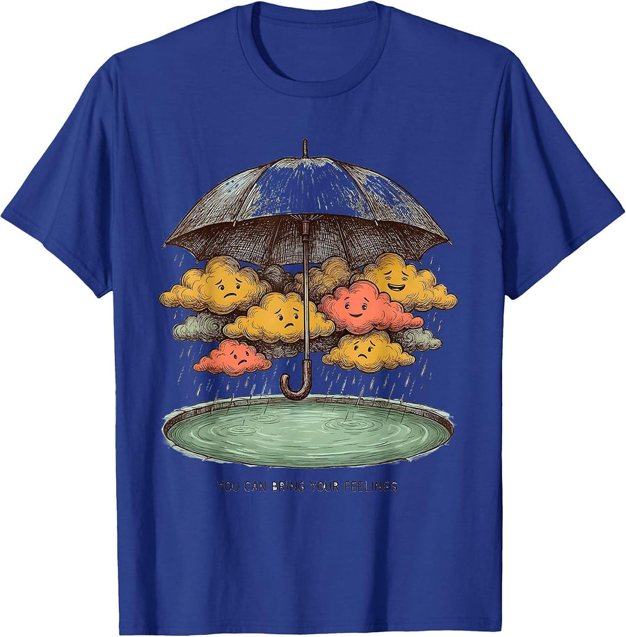 You Can Bring Your Feelings Funny Mental Health Counselor T-Shirt - Royal Blue