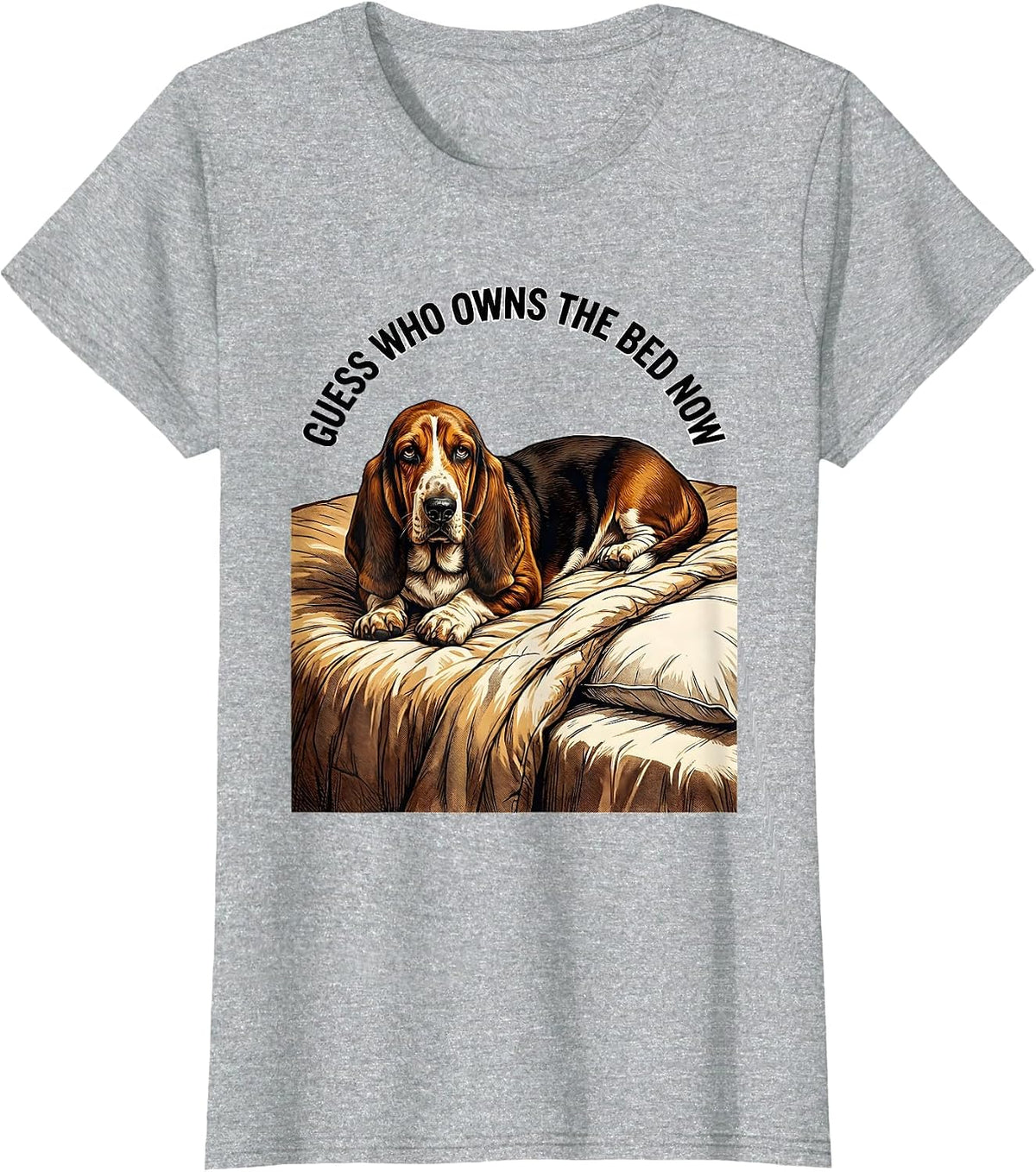 Guess Who Owns The Bed Now Funny Basset Hound Dog Lover T-Shirt - Heather Grey