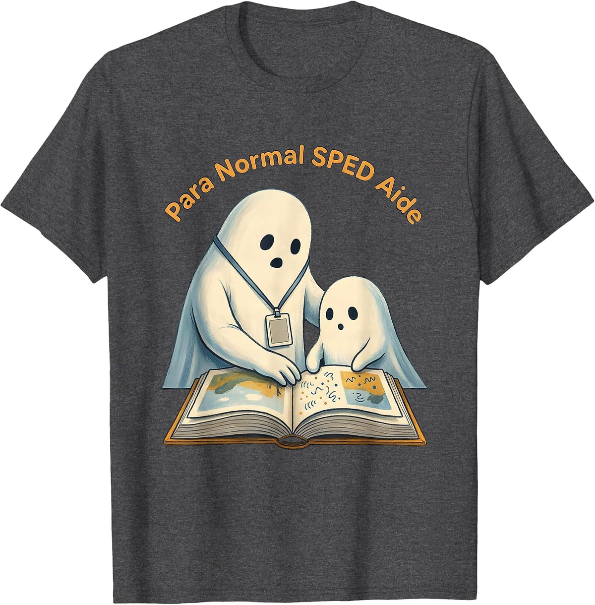 Men's Para Normal SPED Aide Storybook Ghost Halloween Teacher T-Shirt - Dark Heather Grey