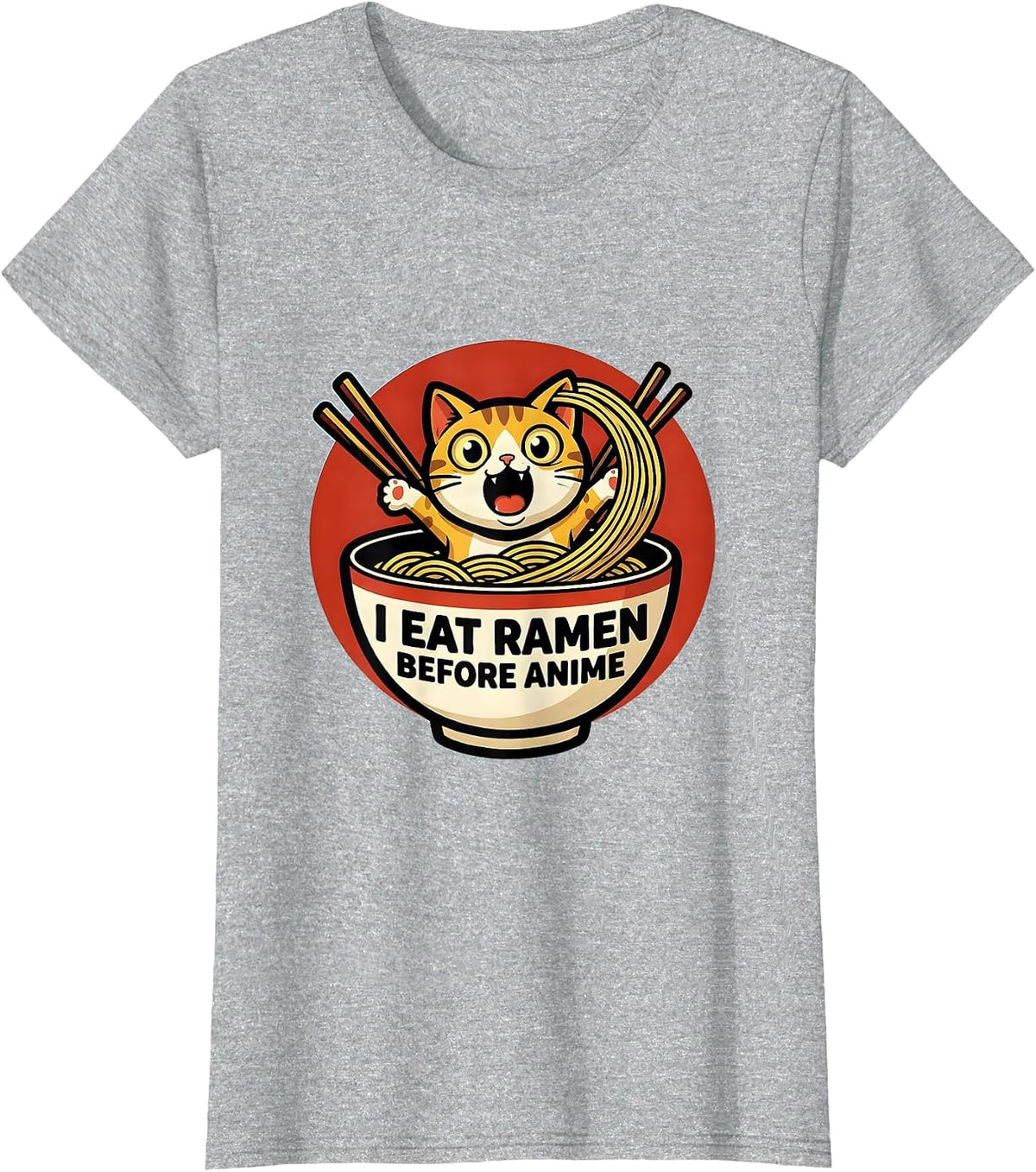 Women's I Eat Ramen Before Anime Funny Kawaii Anime Cat Gift T-Shirt - Heather Grey