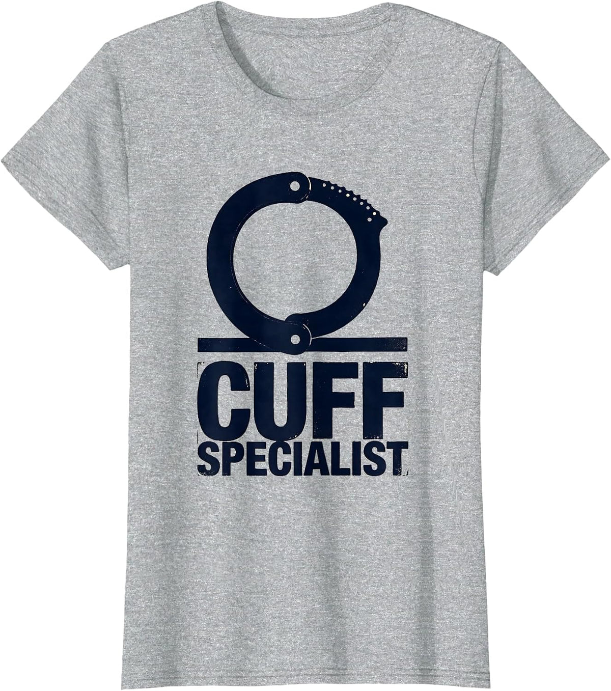 Cuff Specialist Funny Police Officer Gift Law Enforcement T-Shirt - Heather Grey