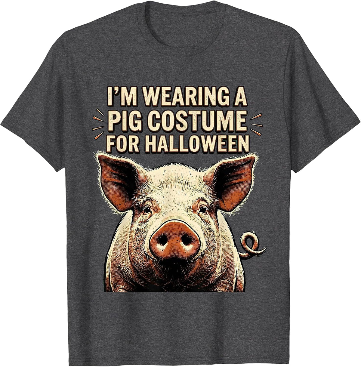 Men's I’m Wearing A Pig Costume For Halloween Vintage T-Shirt - Dark Heather Grey