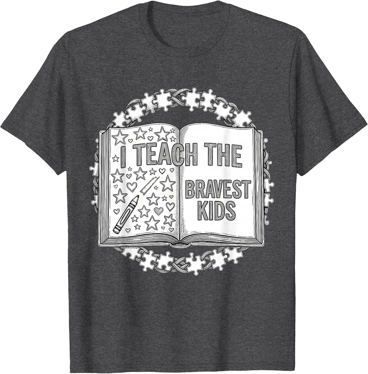 I Teach The Bravest Kids Sped Teacher Design T-Shirt - Dark Heather Grey